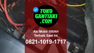 Read more about the article Aki Mobil 100AH Terbaik Saat Ini – Tahan Lama